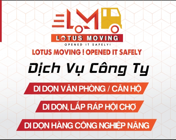 Lotus Moving –Tiết kiệm - Nhanh Chóng - Chuyên Nghiệp